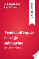 Veinte mil leguas de viaje submarino de Julio Verne (Guía de lectura)