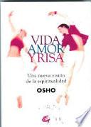 Vida, amor y risa