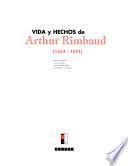 Vida y hechos de Arthur Rimbaud (1854-1891)