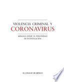 Violencia criminal y coronavirus