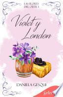 Violet y London (Las flores del oeste 1)