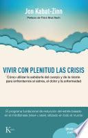 Vivir con plenitud las crisis