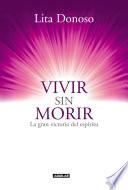 Vivir sin morir