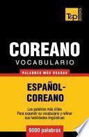 Vocabulario Espanol-Coreano - 9000 Palabras Mas Usadas