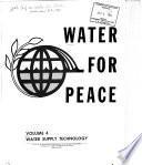 Water for Peace: Water supply technology