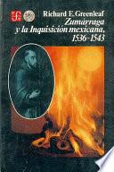 Zumárraga y la Inquisición mexicana, 1536-1543